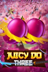 Juicy Do: Three
